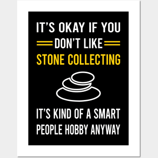 Smart People Hobby Stone Collecting Stones Posters and Art